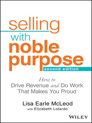 cover image of Selling With Noble Purpose